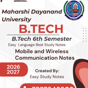 B.Tech 6th Semester Mobile and Wireless Communication Notes