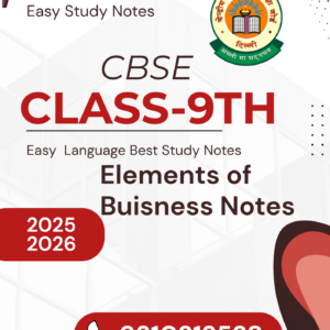 CBSE Class 9th Elements of Buisness Notes
