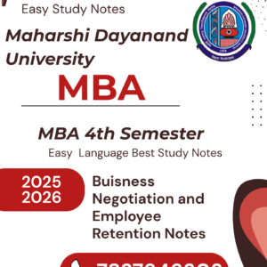 MBA 4th Semester Business Negotiation and Employee Retention Notes